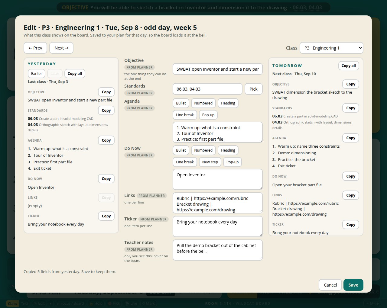 The class editor after Copy all from yesterday: the middle fields filled with the last class's objective, standards, agenda and Do Now, Copy buttons on every side row, and a status line saying five fields were copied and Save keeps them.