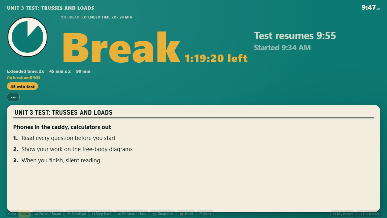 The break screen: Break in large mustard letters, the paused time left, and Test resumes 9:55.